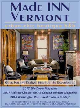 , Made INN Vermont, an Urban-Chic Boutique Bed and Breakfast